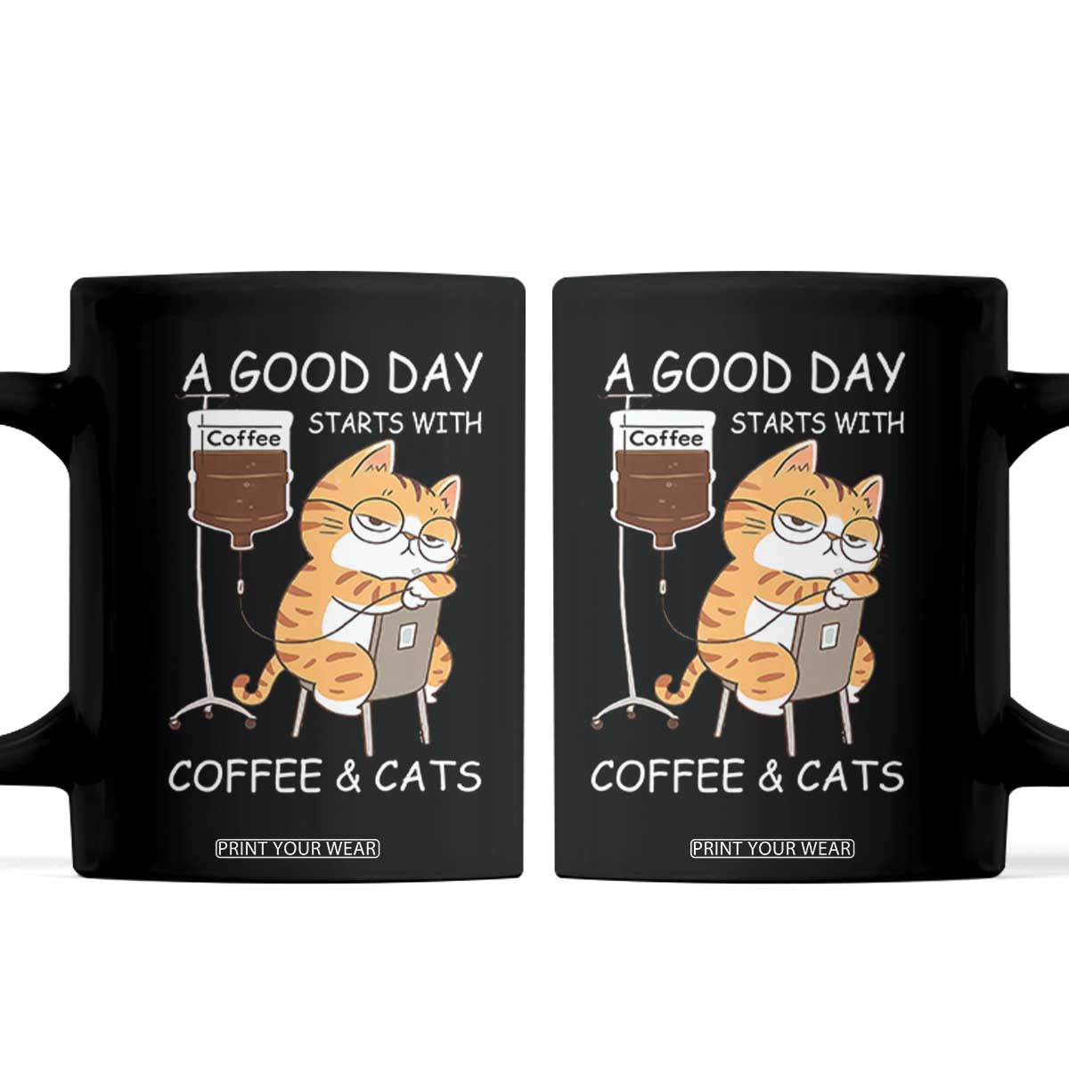 A Good Day Starts With Coffee And Cats Coffee Mug Funny Purrfect Morning TS12 Black Print Your Wear