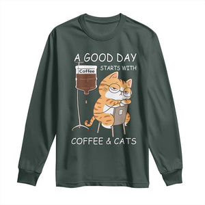 A Good Day Starts With Coffee And Cats Long Sleeve Shirt Funny Purrfect Morning TS12 Dark Forest Green Print Your Wear