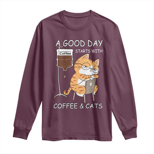 A Good Day Starts With Coffee And Cats Long Sleeve Shirt Funny Purrfect Morning TS12 Maroon Print Your Wear