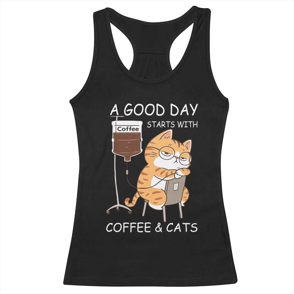 A Good Day Starts With Coffee And Cats Racerback Tank Top Funny Purrfect Morning TS12 Black Print Your Wear