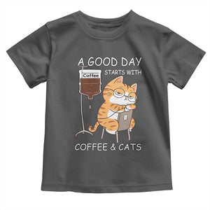 A Good Day Starts With Coffee And Cats Toddler T Shirt Funny Purrfect Morning TS12 Dark Heather Print Your Wear
