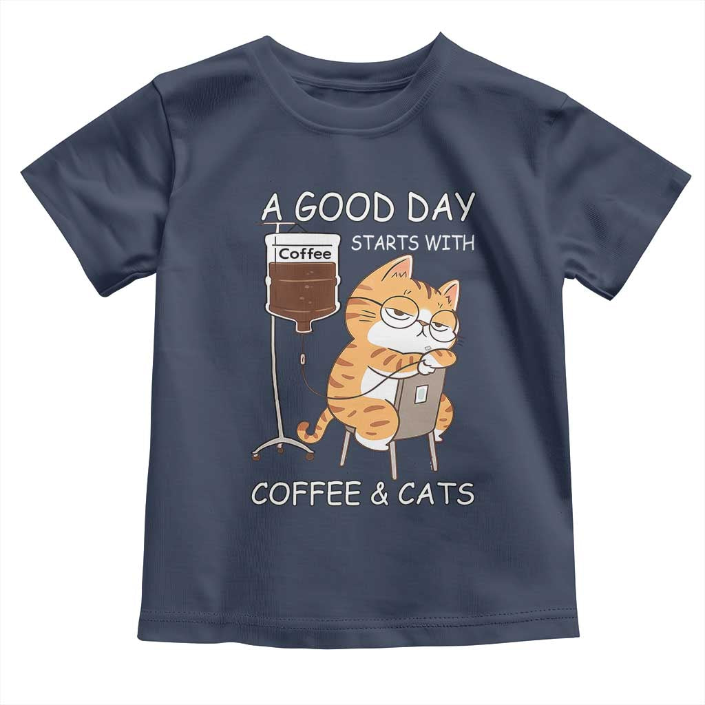 A Good Day Starts With Coffee And Cats Toddler T Shirt Funny Purrfect Morning TS12 Navy Print Your Wear