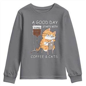 A Good Day Starts With Coffee And Cats Youth Sweatshirt Funny Purrfect Morning TS12 Charcoal Print Your Wear