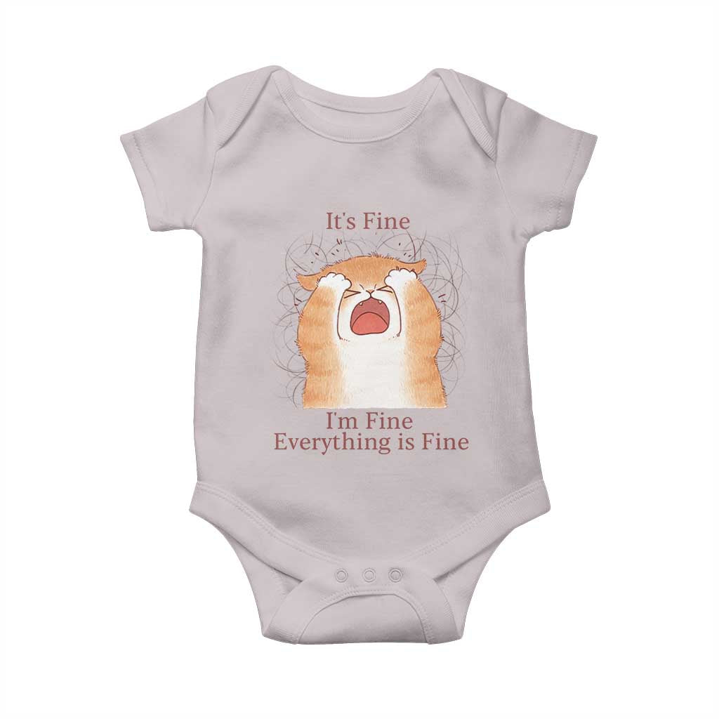 Its Fine I am Fine Everything is Fine Funny Cat Lover Baby Onesie TS12 Ice Gray Print Your Wear
