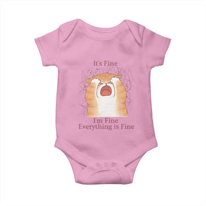Its Fine I am Fine Everything is Fine Funny Cat Lover Baby Onesie TS12 Light Pink Print Your Wear