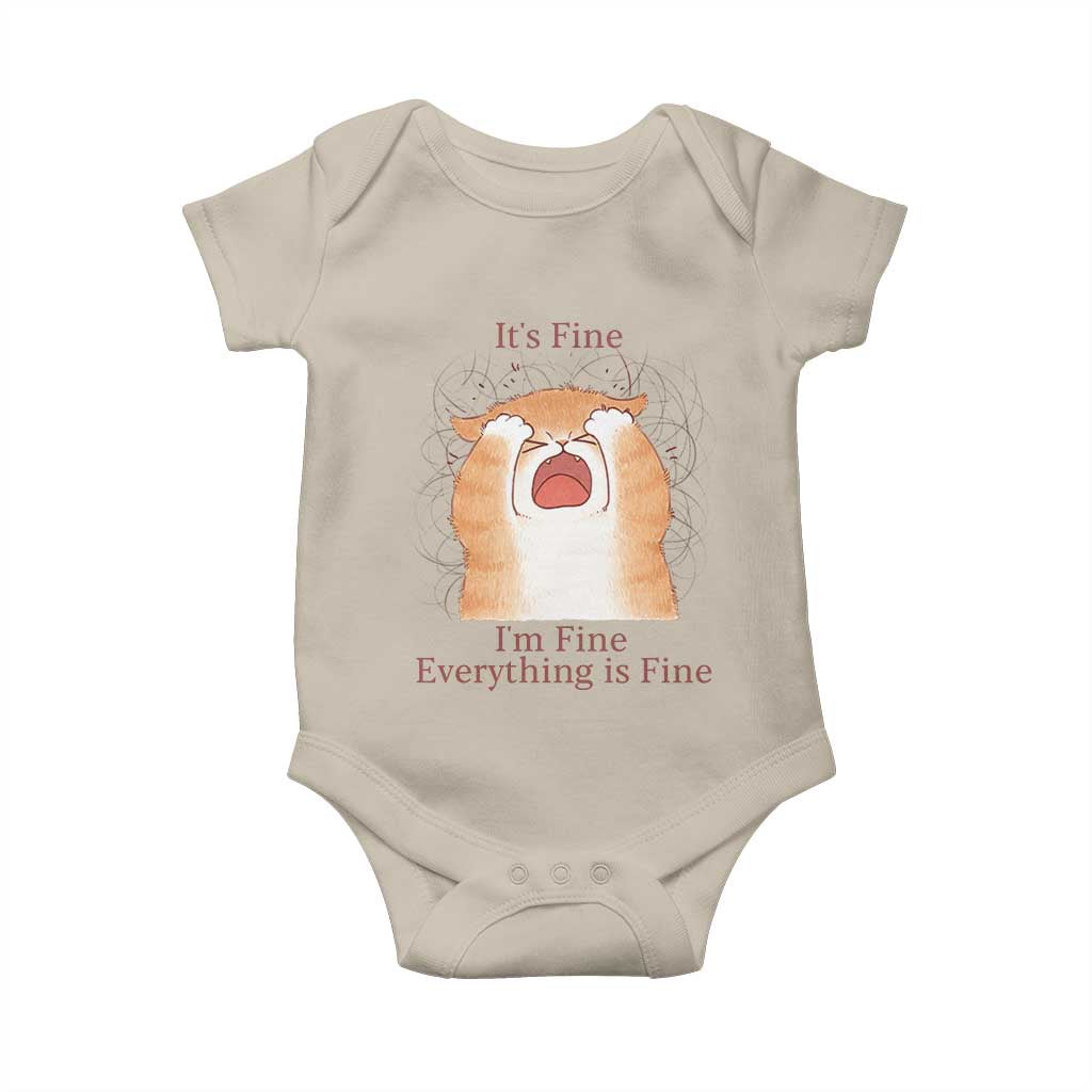Its Fine I am Fine Everything is Fine Funny Cat Lover Baby Onesie TS12 Sand Print Your Wear
