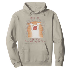 Its Fine I am Fine Everything is Fine Funny Cat Lover Hoodie TS12 Sand Print Your Wear