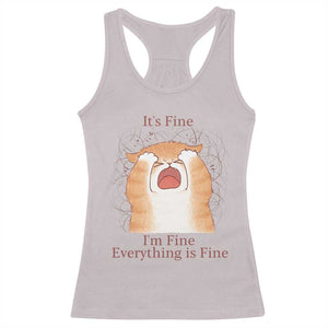 Its Fine I am Fine Everything is Fine Funny Cat Lover Racerback Tank Top TS12 Ice Gray Print Your Wear