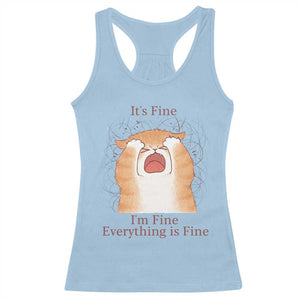 Its Fine I am Fine Everything is Fine Funny Cat Lover Racerback Tank Top TS12 Light Blue Print Your Wear