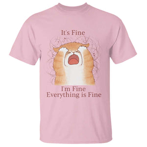 Its Fine I am Fine Everything is Fine Funny Cat Lover T Shirt TS12 Light Pink Print Your Wear