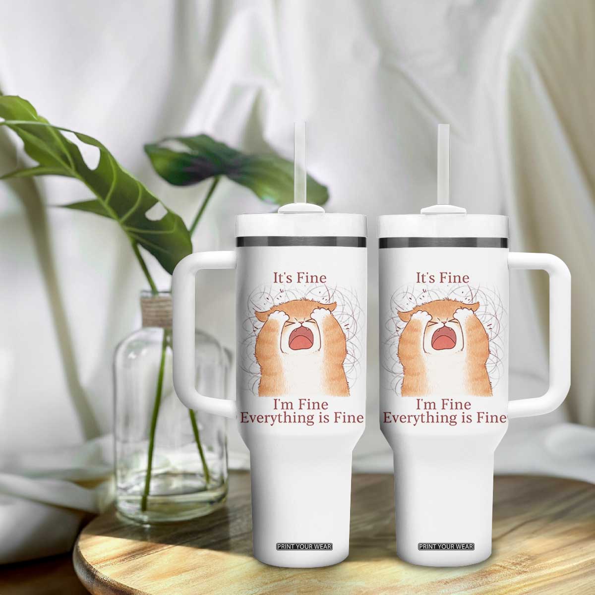 Its Fine I am Fine Everything is Fine Funny Cat Lover Tumbler With Handle TS12 Print Your Wear