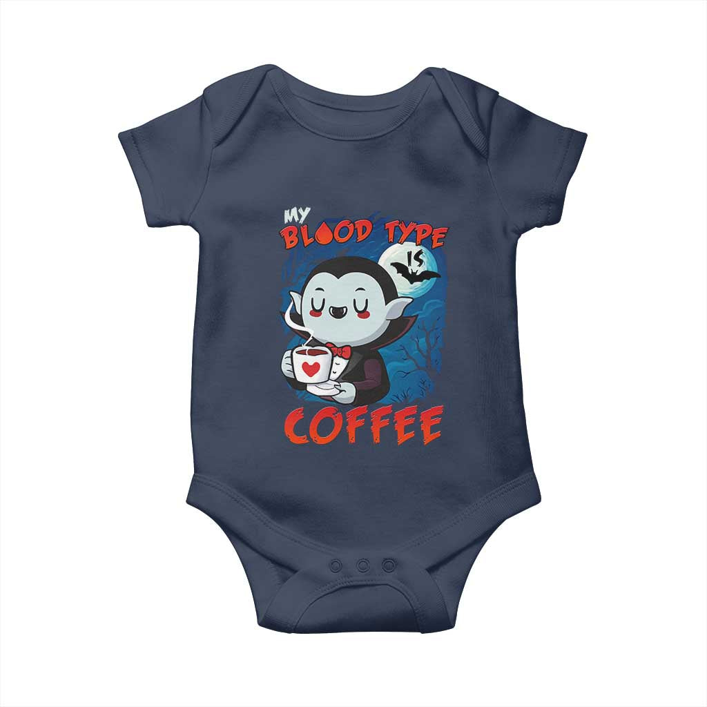 My Blood Type Is Coffee Baby Onesie Funny Vampire Halloween TS12 Navy Print Your Wear