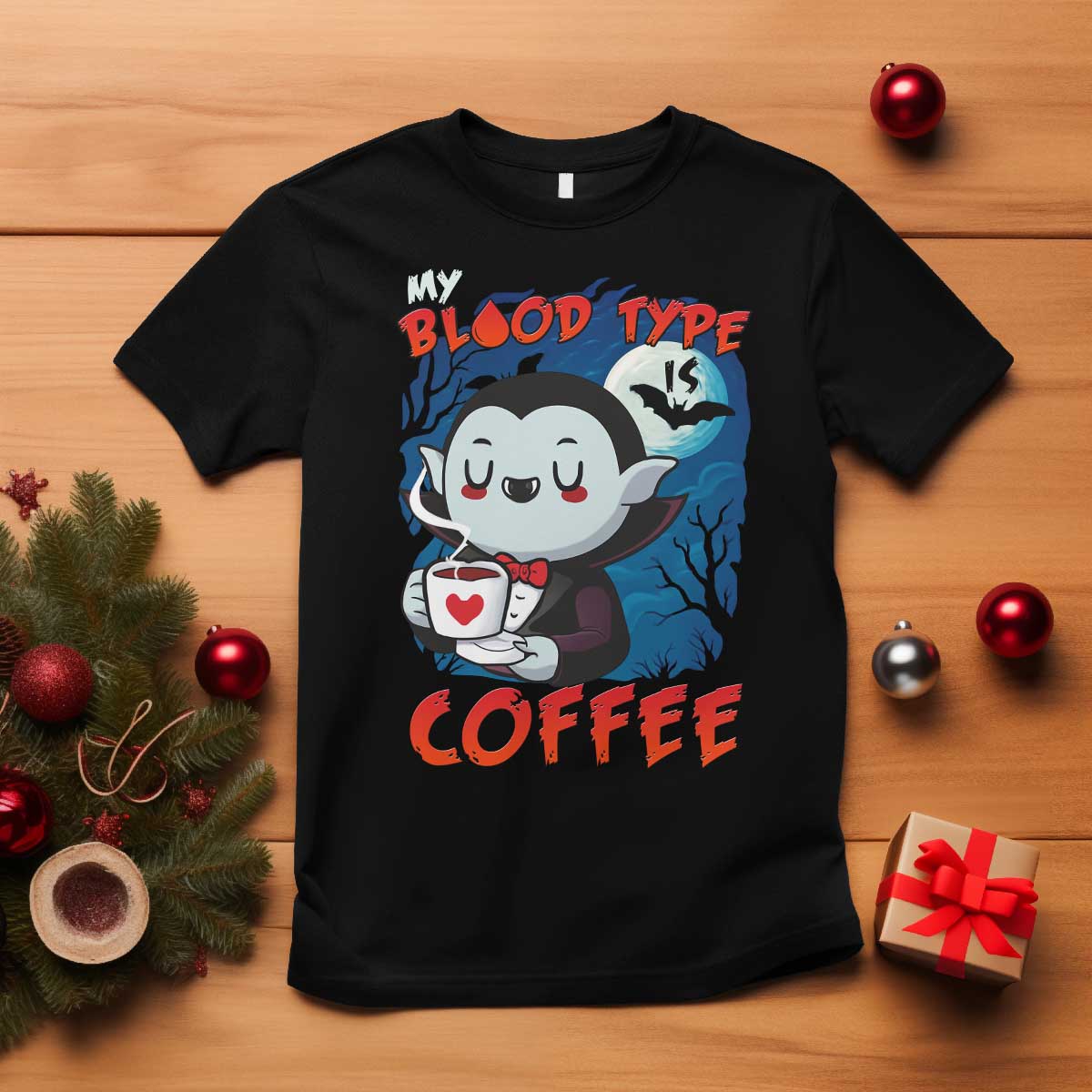 My Blood Type Is Coffee T Shirt Funny Vampire Halloween TS12 Black Print Your Wear