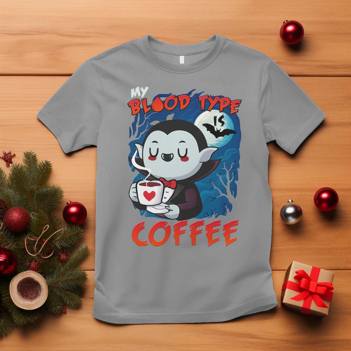 My Blood Type Is Coffee T Shirt Funny Vampire Halloween TS12 Sport Gray Print Your Wear