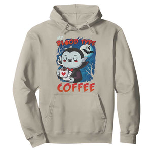 My Blood Type Is Coffee Hoodie Funny Vampire Halloween TS12 Sand Print Your Wear