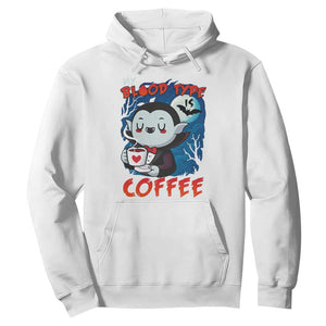 My Blood Type Is Coffee Hoodie Funny Vampire Halloween TS12 White Print Your Wear