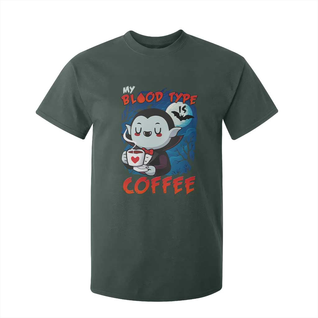 My Blood Type Is Coffee T Shirt For Kid Funny Vampire Halloween TS12 Dark Forest Green Print Your Wear