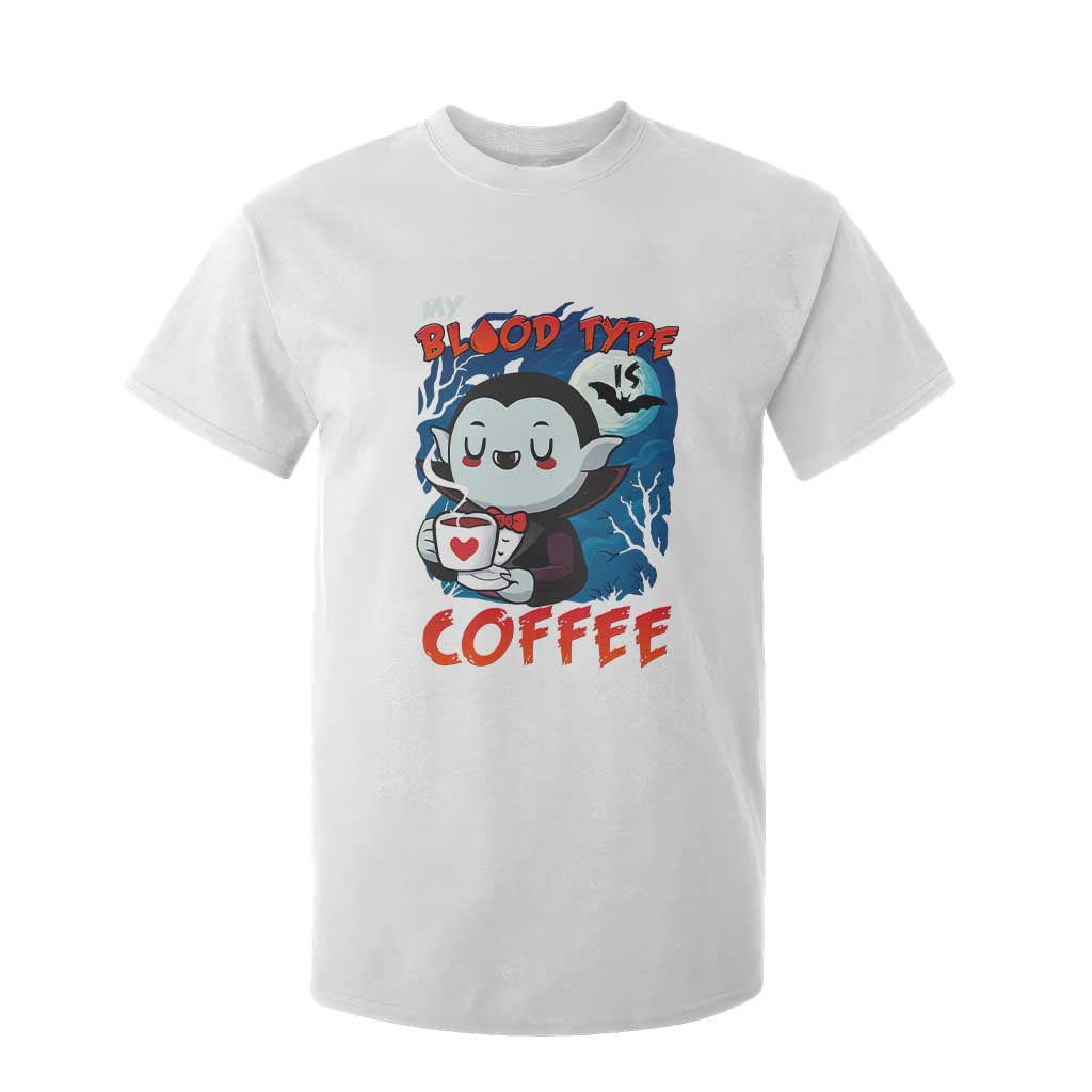 My Blood Type Is Coffee T Shirt For Kid Funny Vampire Halloween TS12 White Print Your Wear