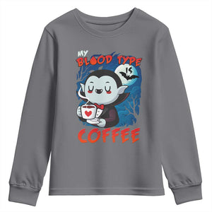 My Blood Type Is Coffee Youth Sweatshirt Funny Vampire Halloween TS12 Charcoal Print Your Wear