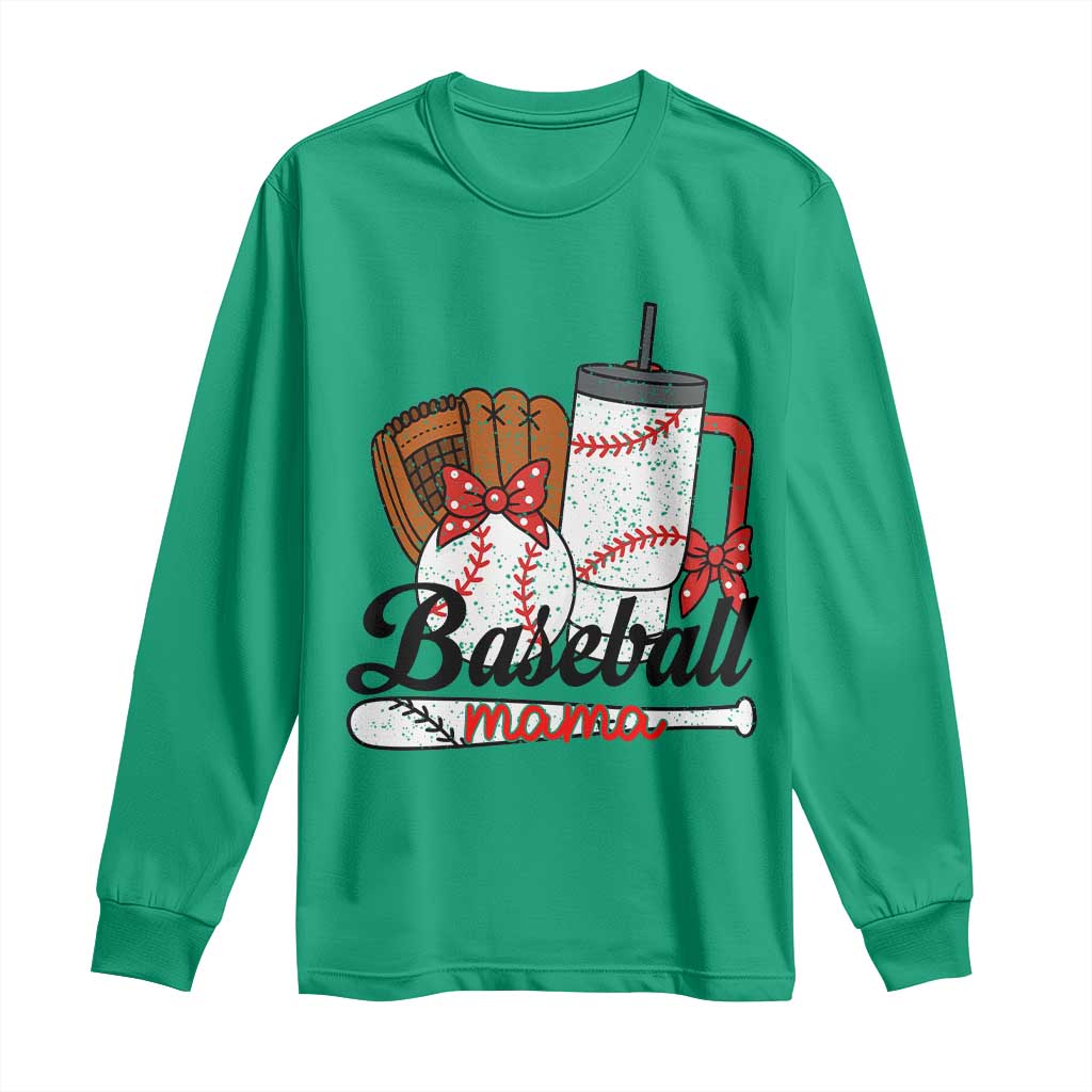 Baseball Mama Long Sleeve Shirt Funny Sports Mom Life Lover TS12 Irish Green Print Your Wear