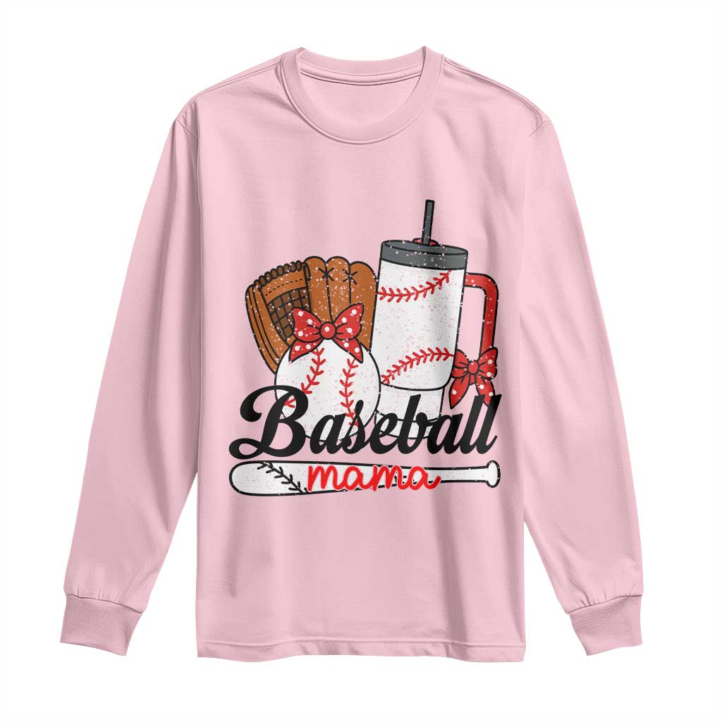 Baseball Mama Long Sleeve Shirt Funny Sports Mom Life Lover TS12 Light Pink Print Your Wear