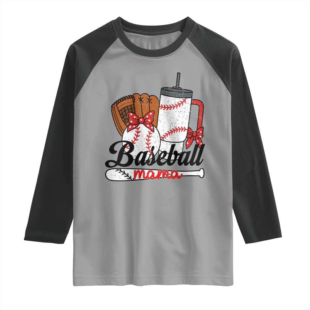 Baseball Mama Raglan Shirt Funny Sports Mom Life Lover TS12 Sport Gray Black Print Your Wear