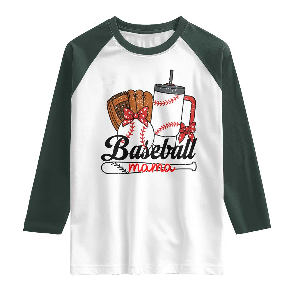 Baseball Mama Raglan Shirt Funny Sports Mom Life Lover TS12 White Dark Forest Green Print Your Wear