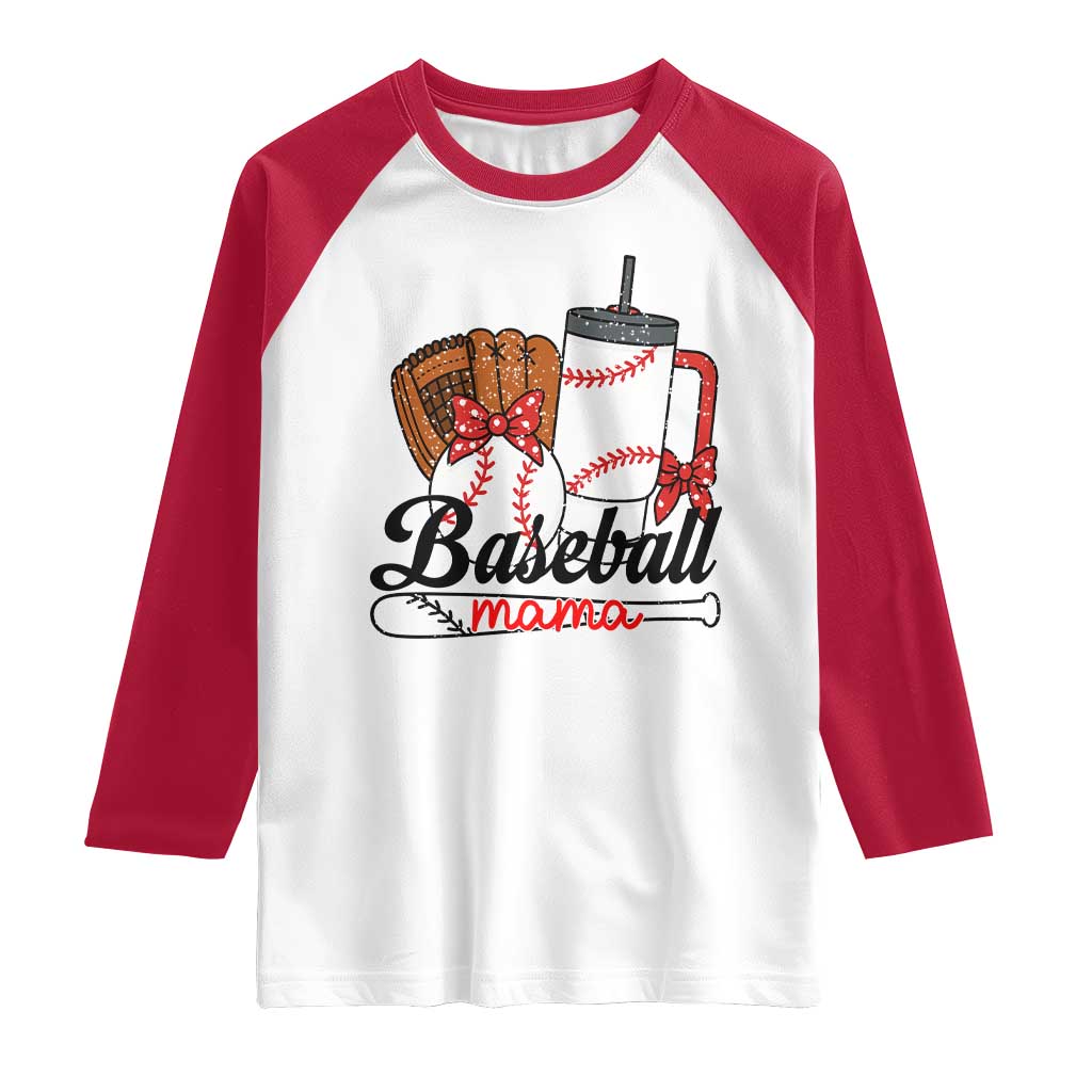 Baseball Mama Raglan Shirt Funny Sports Mom Life Lover TS12 White Red Print Your Wear