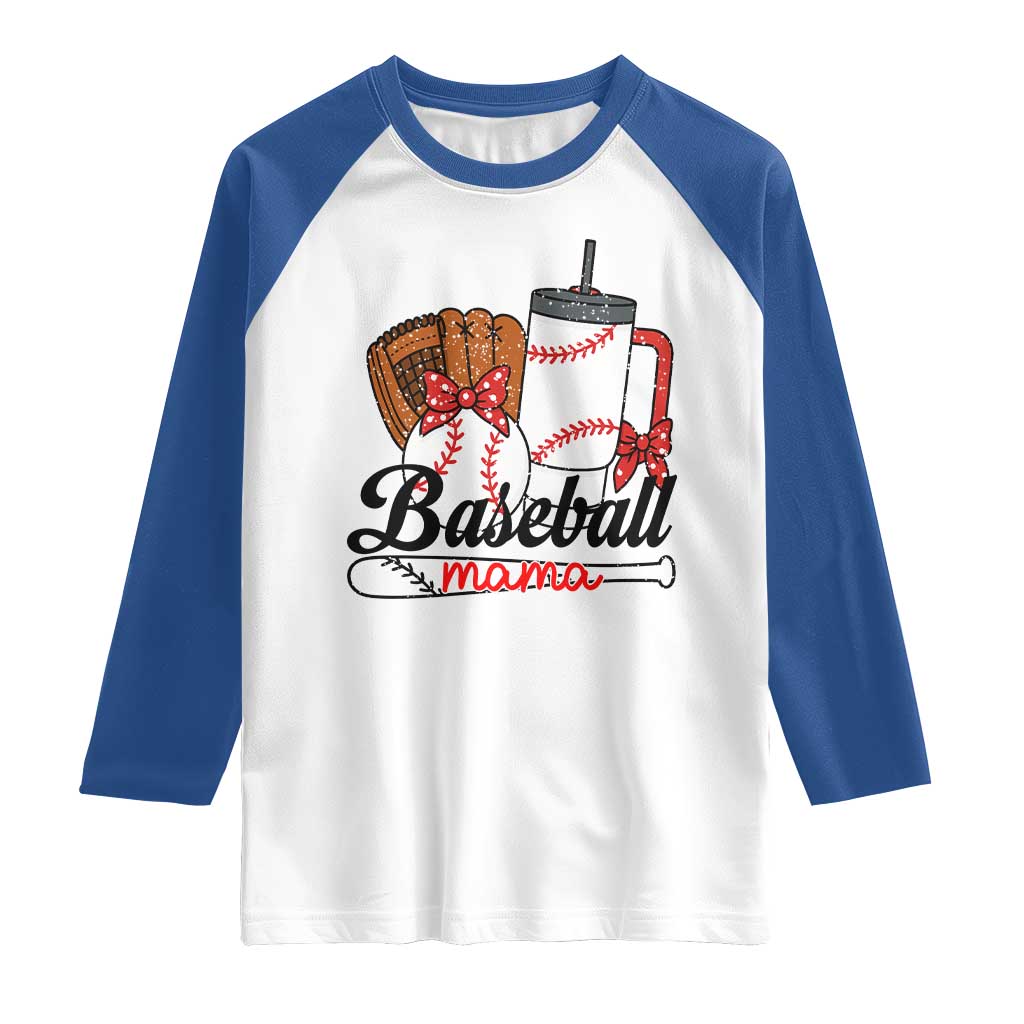 Baseball Mama Raglan Shirt Funny Sports Mom Life Lover TS12 White Royal Print Your Wear