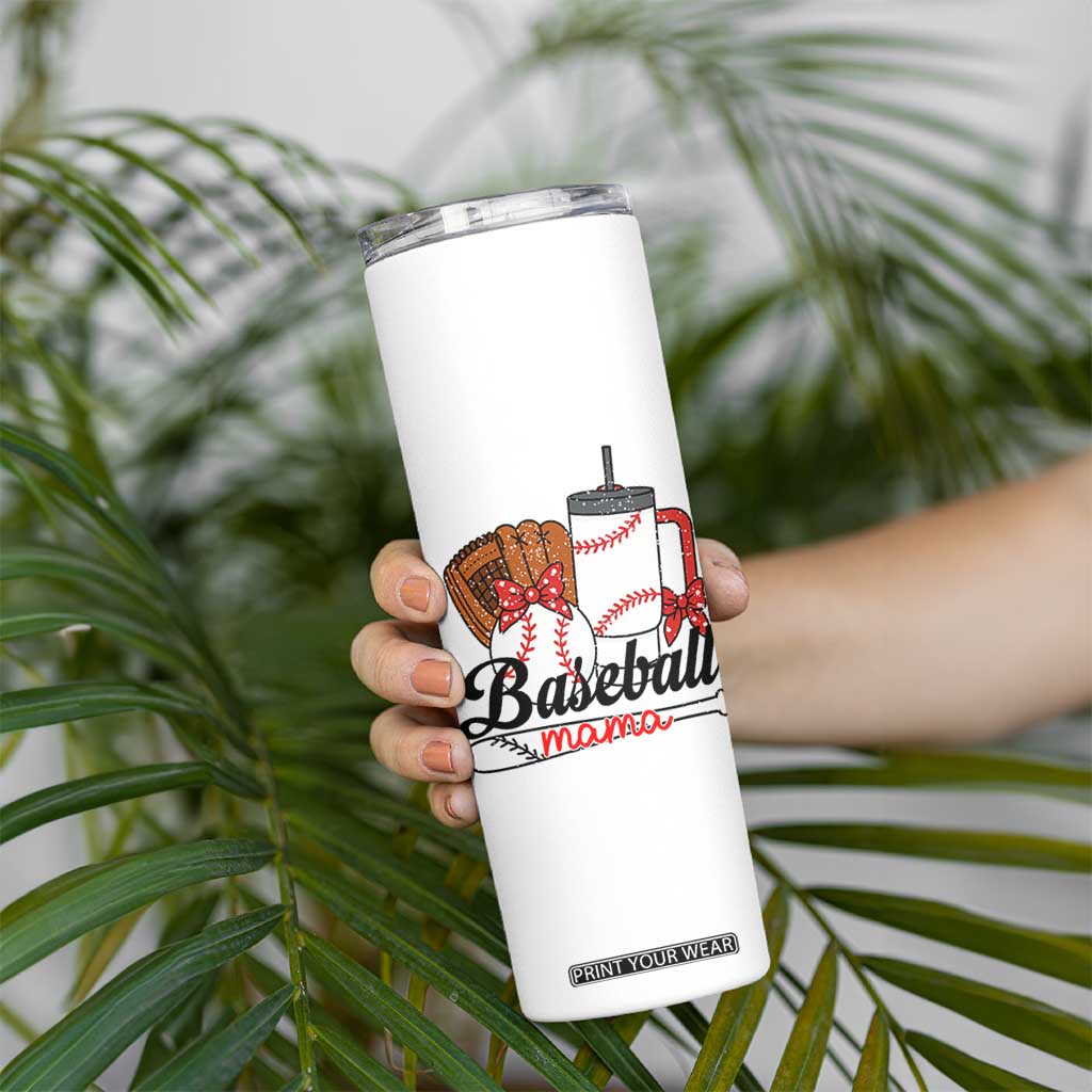 Baseball Mama Skinny Tumbler Funny Sports Mom Life Lover TS12 Print Your Wear