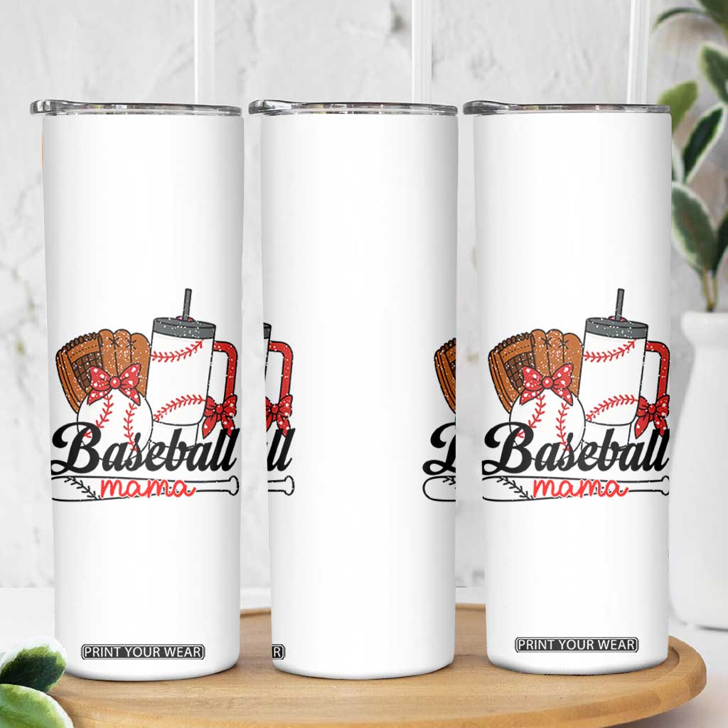 Baseball Mama Skinny Tumbler Funny Sports Mom Life Lover TS12 Print Your Wear