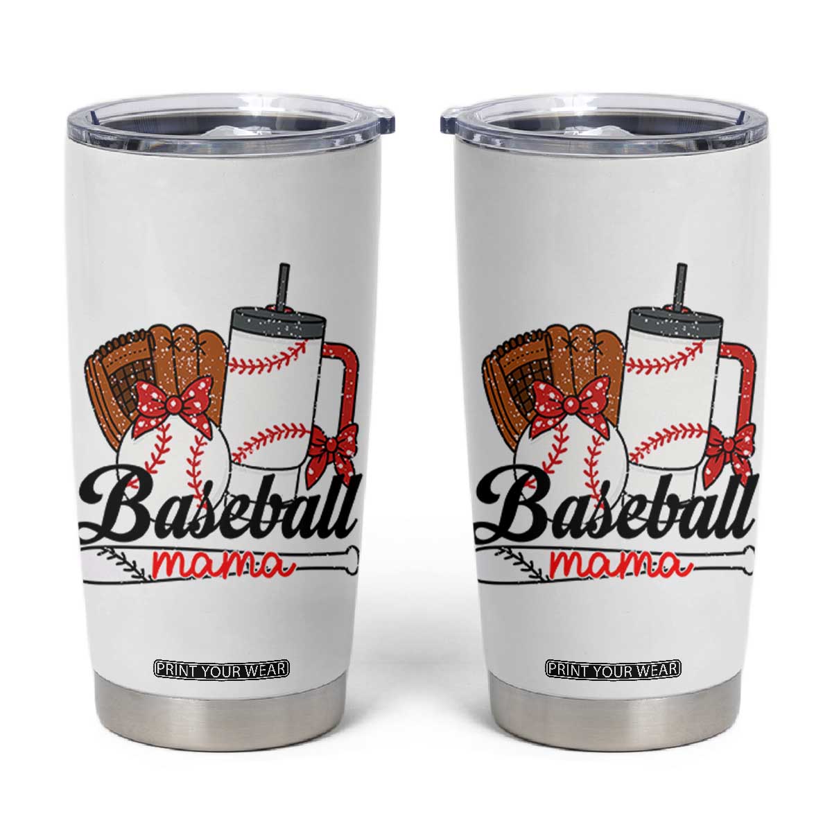 Baseball Mama Tumbler Cup Funny Sports Mom Life Lover TS12 White Print Your Wear