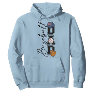 Baseball Dad Hoodie Funny Sports Papa Life Lover TS12 Light Blue Print Your Wear