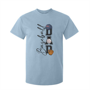 Baseball Dad T Shirt For Kid Funny Sports Papa Life Lover TS12 Light Blue Print Your Wear