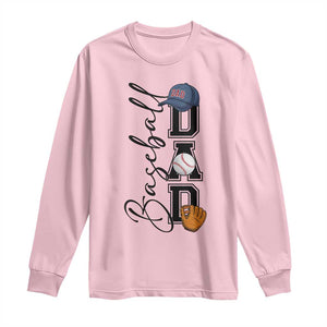 Baseball Dad Long Sleeve Shirt Funny Sports Papa Life Lover TS12 Light Pink Print Your Wear