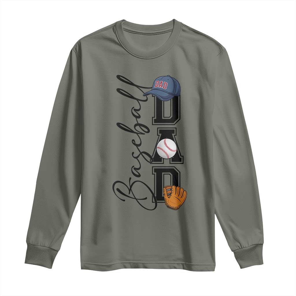 Baseball Dad Long Sleeve Shirt Funny Sports Papa Life Lover TS12 Military Green Print Your Wear