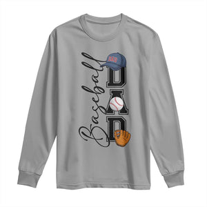 Baseball Dad Long Sleeve Shirt Funny Sports Papa Life Lover TS12 Sport Gray Print Your Wear