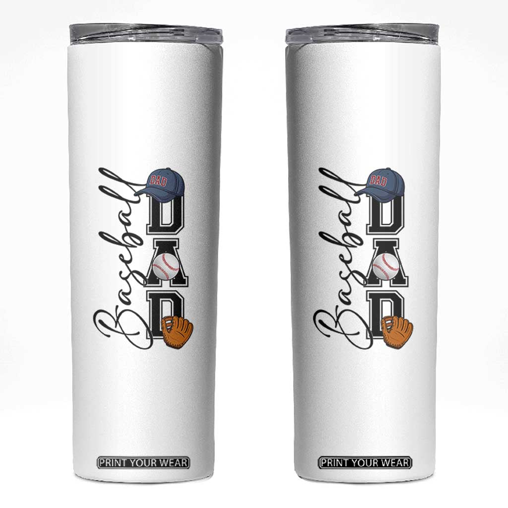 Baseball Dad Skinny Tumbler Funny Sports Papa Life Lover TS12 White Print Your Wear