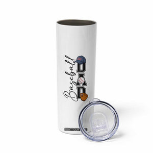Baseball Dad Skinny Tumbler Funny Sports Papa Life Lover TS12 Print Your Wear
