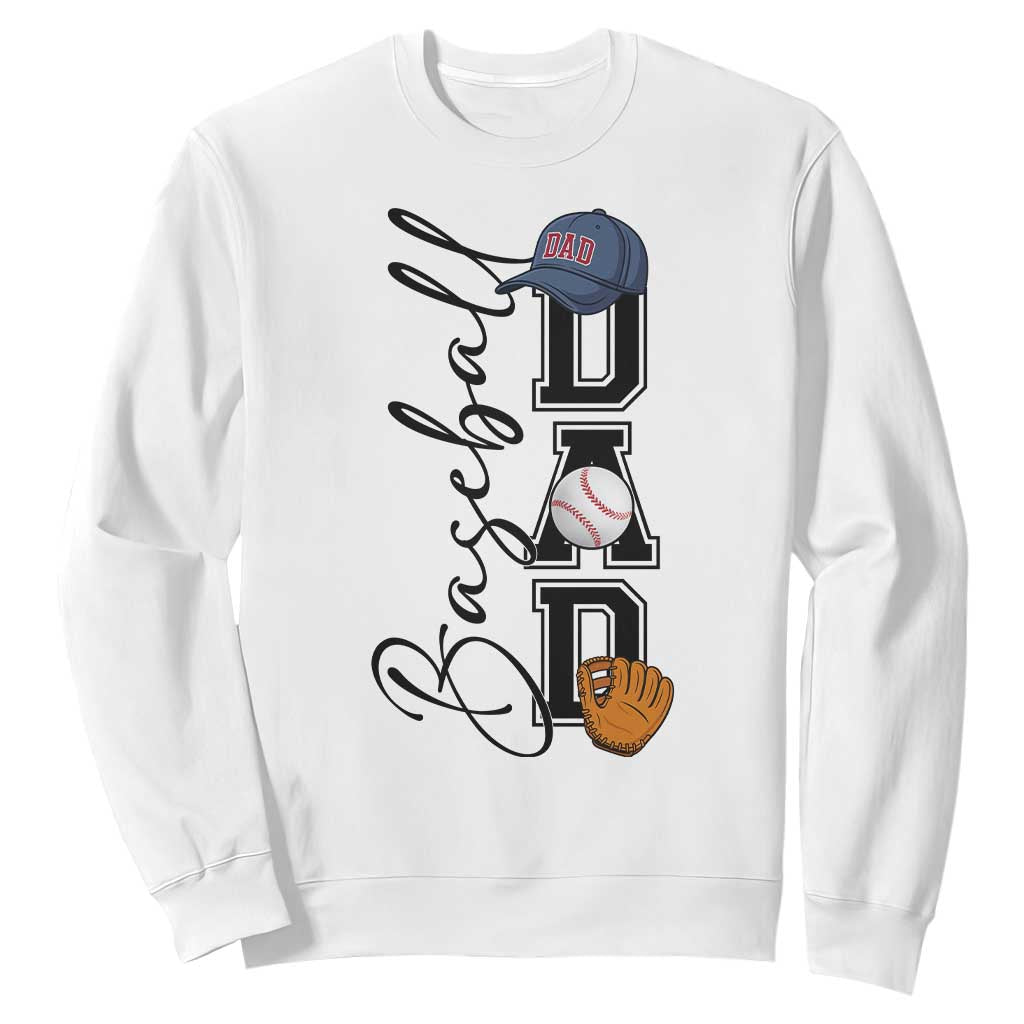 Baseball Dad Sweatshirt Funny Sports Papa Life Lover TS12 White Print Your Wear