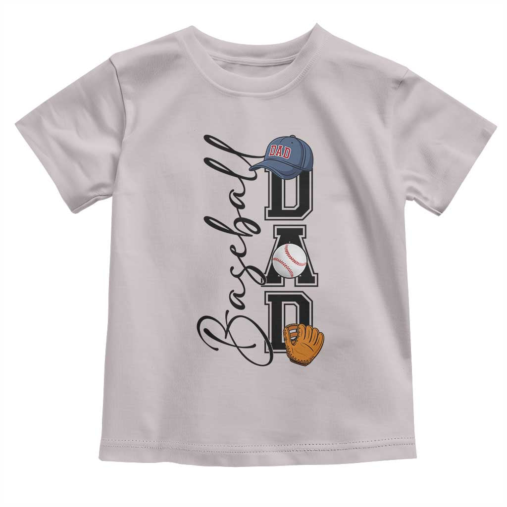 Baseball Dad Toddler T Shirt Funny Sports Papa Life Lover TS12 Ice Gray Print Your Wear