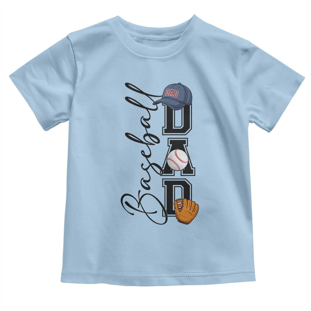 Baseball Dad Toddler T Shirt Funny Sports Papa Life Lover TS12 Light Blue Print Your Wear