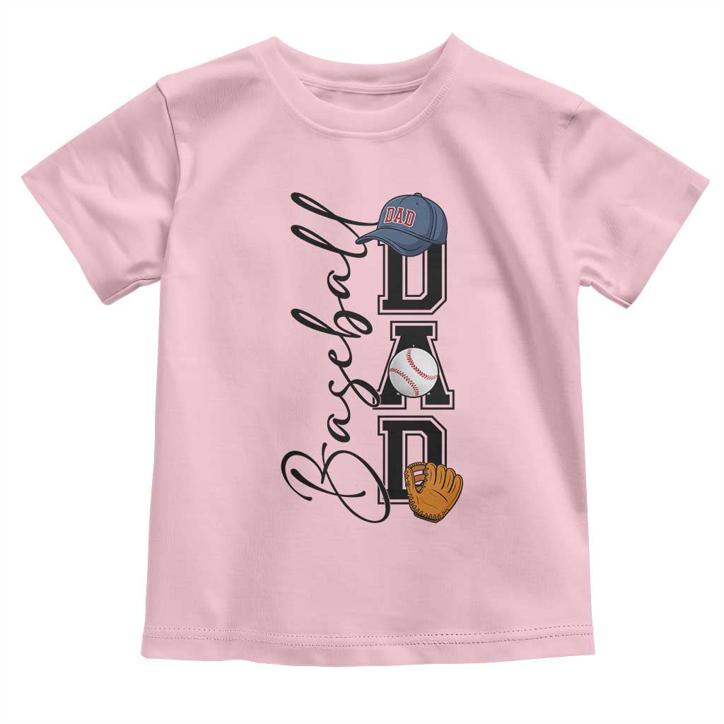 Baseball Dad Toddler T Shirt Funny Sports Papa Life Lover TS12 Light Pink Print Your Wear