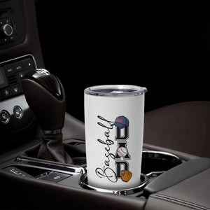 Baseball Dad Tumbler Cup Funny Sports Papa Life Lover TS12 Print Your Wear
