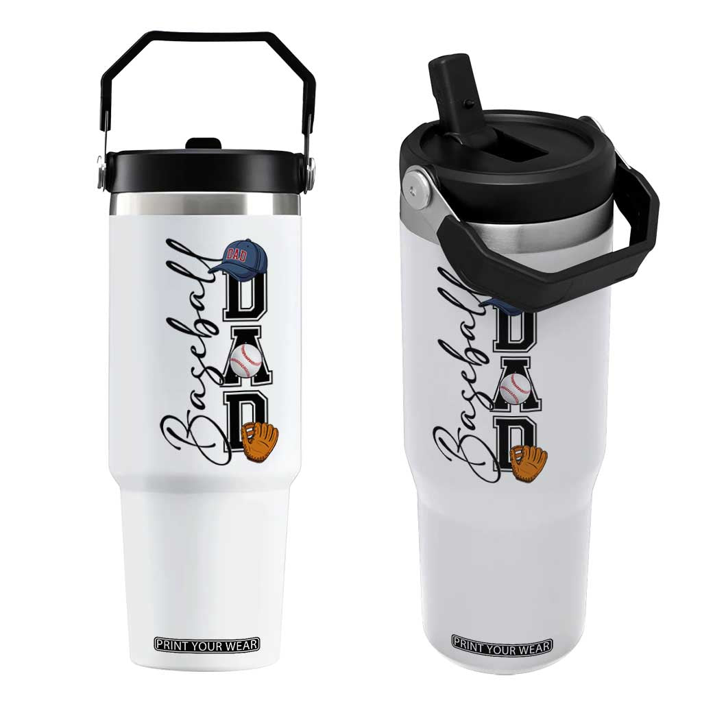 Baseball Dad Flip Straw Tumbler Funny Sports Papa Life Lover TS12 One Size: 30 oz White Print Your Wear