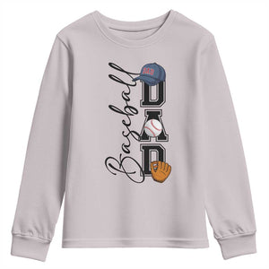Baseball Dad Youth Sweatshirt Funny Sports Papa Life Lover TS12 Ice Gray Print Your Wear