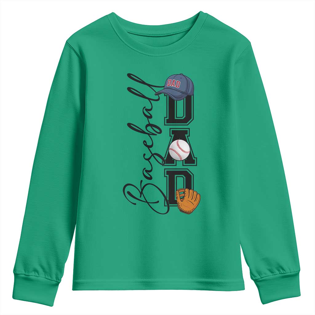 Baseball Dad Youth Sweatshirt Funny Sports Papa Life Lover TS12 Irish Green Print Your Wear
