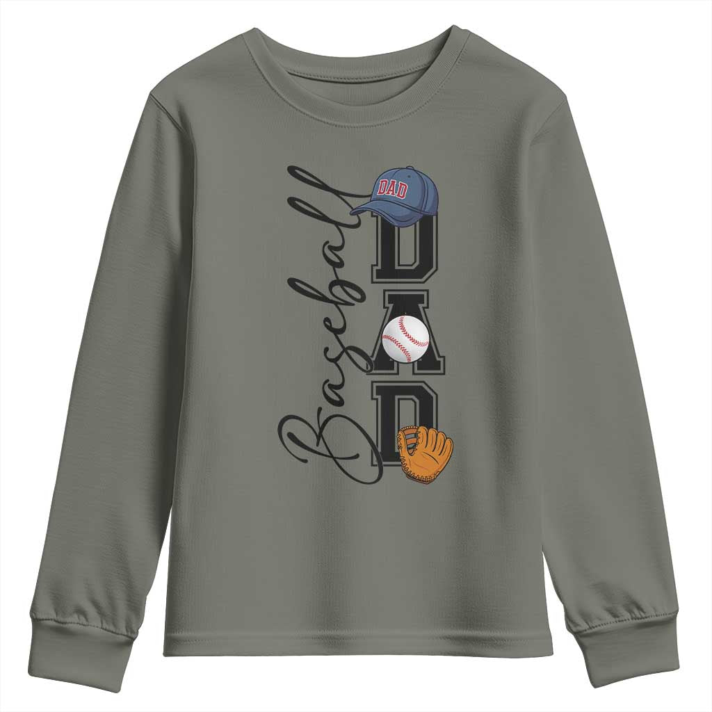 Baseball Dad Youth Sweatshirt Funny Sports Papa Life Lover TS12 Military Green Print Your Wear