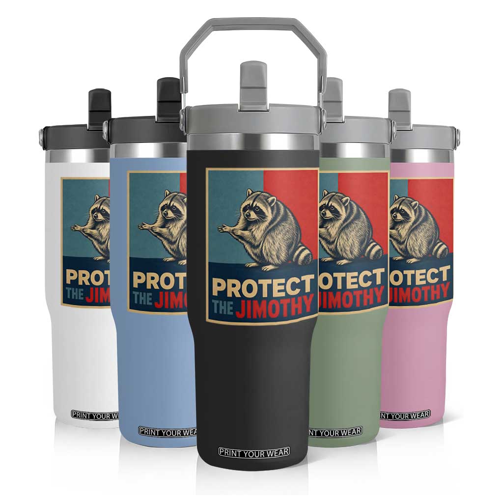 Protect The Jimothy Flip Straw Tumbler Funny Retro Trash Panda Animal Lover Meme