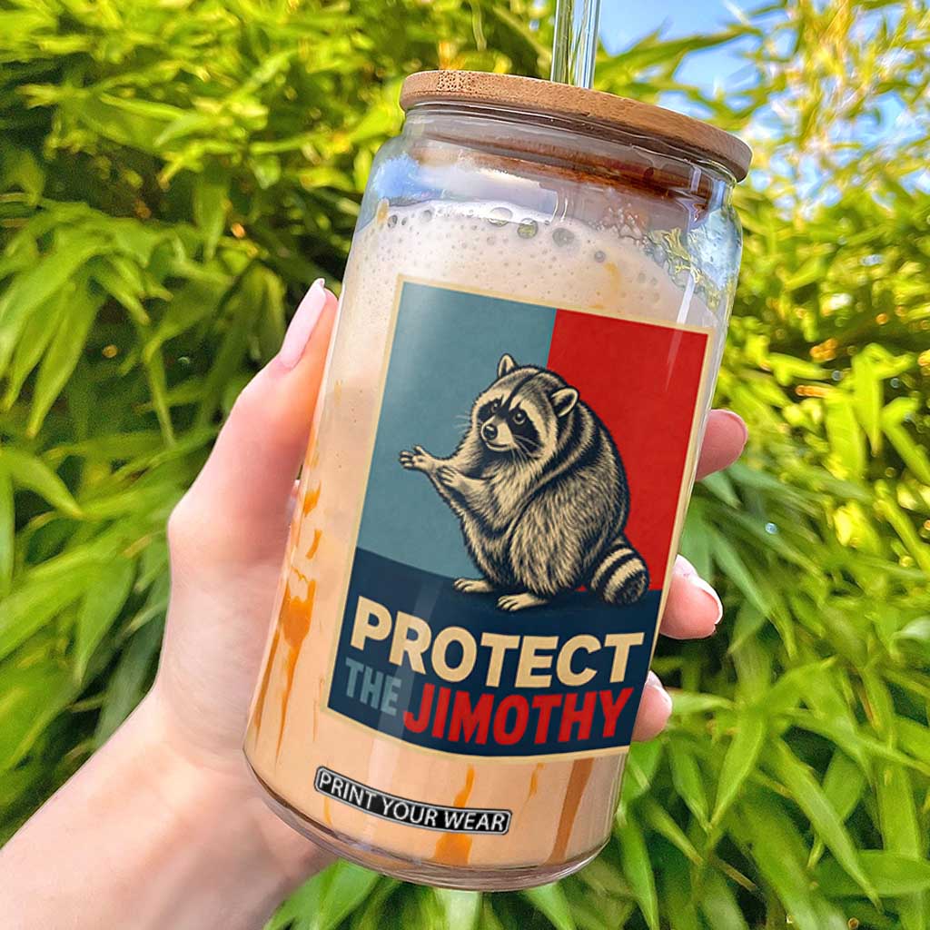 Protect The Jimothy Glass Can Funny Retro Trash Panda Animal Lover Meme TS12 Black Print Your Wear